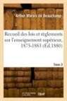 Arthur Marais de Beauchamp, De beauchamp-a, Ministère de l'Instruction Publique - Recueil des lois et reglements
