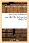 De Montrond-M, Jacques-Paul Migne - Troisieme et derniere