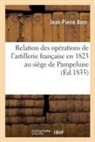 Jean-Pierre Born, Born-j-p - Relation des operations de l