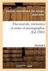 Congres internationa, Congres International - Documents, memoires et notes et