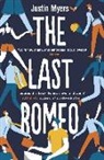 Justin Myers - The Last Romeo