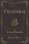 Giovanni Boccaccio - Filocolo, Vol. 2 (Classic Reprint)