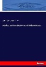 Harry Buxton Forman, Francis Hueffer, Willia Morris, William Morris - A Selection from the Poems of William Morris