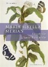 Renate von Kreis, Renate von Kries, Renate von Kreis - Maria Sibylla Merian