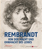 Rembrandt Harmensz van Rijn, Kunstsammlungen der Veste Coburg, Jan-David Mentzel, Jan-David Mentzel u a, Jürge Müller, Jürgen Müller... - Rembrandt