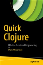 Mark McDonnell - Quick Clojure
