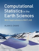 Alan D Chave, Alan D. Chave, Alan D. (Woods Hole Oceanographic Instituti Chave, Alan D. (Woods Hole Oceanographic Institution Chave - Computational Statistics in the Earth Sciences