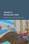 Trevor Dean, Trevor (Roehampton Institute Dean, Trevor Lowe Dean, Trevor Dean, Trevor (Roehampton Institute Dean, Dean Trevor... - Murder in Renaissance Italy