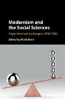 Mark Bevir, Mark (University of California Bevir, Mark Bevir, Mark (University of California Bevir, Bevir Mark - Modernism and the Social Sciences