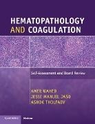 Jesse Manuel Jaso, Ashok Tholpady, Amer Wahed, Wahed Amer - Hematopathology and Coagulation