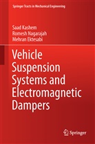 Mehran Ektesabi, Saa Kashem, Saad Kashem, Romes Nagarajah, Romesh Nagarajah - Vehicle Suspension Systems and Electromagnetic Dampers