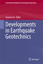 Susum Iai, Susumu Iai - Developments in Earthquake Geotechnics