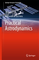 Alessandro de Iaco Veris, Alessandro de Iaco Veris - Practical Astrodynamics, 2 Teile