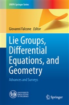 Giovann Falcone, Giovanni Falcone - Lie Groups, Differential Equations, and Geometry