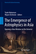 Tsuk Nakamura, Tsuko Nakamura, Orchiston, Orchiston, Wayne Orchiston - The Emergence of Astrophysics in Asia