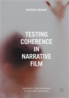 Katerina Virvidaki - Testing Coherence in Narrative Film