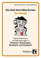 Klara Kirschbaum, Luise Welfenstein - Die DaZ-Wort-Bild-Karten: Zu Hause