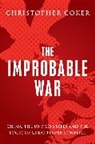 Christopher Coker, Coker Christopher - The Improbable War