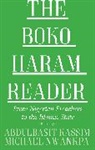 Abdulbasit Kassim, Abdulbasit Kassim, Michael Nwankpa - The Boko Haram Reader