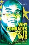 Philip Roessler, Roessler Philip, Harry Verhoeven, Verhoeven Harry - Why Comrades Go to War