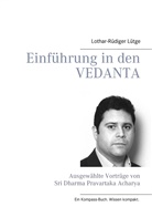 Lothar-Rüdiger Lütge, Lothar-Rüdige Lütge, Lothar-Rüdiger Lütge - Einführung in den Vedanta