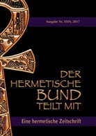 Johannes H von Hohenstätten, Johannes H. von Hohenstätten - Der hermetische Bund teilt mit: 24