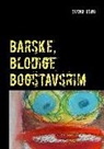 Svend Engh - Barske, blodige bogstavsrim
