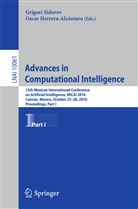 Herrera-Alcántara, Herrera-Alcántara, Oscar Herrera-Alcántara, Grigor Sidorov, Grigori Sidorov - Advances in Computational Intelligence