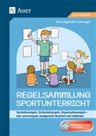 Silvia Segmüller-Schwaiger - Regelsammlung Sportunterricht - klar und kompakt, m. 1 CD-ROM