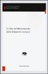 A. Gargano - La fine del Rinascimento nelle letterature europee