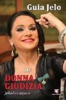 Guia Jelo - Donna Giudizia. Jelodicoaguia
