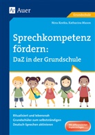 Nin Kostka, Nina Kostka, Katharina Mason - Sprechkompetenz fördern: DaZ in der Grundschule