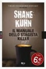 Shane Kuhn - Il manuale dello stagista killer