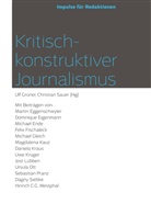 Grüner, Grüner, Ulf Grüner, Christia Sauer, Christian Sauer - Kritisch-konstruktiver Journalismus