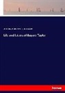 Horac Scudder, Horace Elisha Scudder, Bayar Taylor, Bayard Taylor, Marie Hanse Taylor, Marie Hansen Taylor - Life and letters of Bayard Taylor