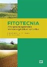 Elías Fereres Castiel, Francisco J. Villalobos Martín - Fitotecnia : principios de agronomía para una agricultura sostenible