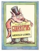 Arnold Lobel - El libro de los guarripios