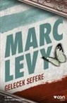 Marc Levy - Gelecek Sefere