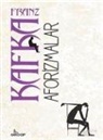 Franz Kafka - Aforizmalar