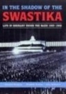 John Davison, Elizabeth Hurren, John Mcdonald, John N. McDonald, Dr M Seligmann, Dr. Matthew Seligmann... - In the Shadow of the Swastika