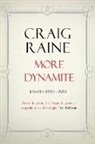 Craig Raine, Craig Raine, Craig (Author) Raine - More Dynamite