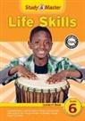 Khanieta Anwar, Joanne Bloch, Dawn Heather Daniels, Donve Lee, Victoria McKechnie, Patricia Notcutt... - Study & Master Life Skills Learner''s Book Grade 6