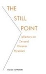 William Johnston - The Still Point