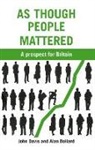 Alan Bollard, John Davis - As Though People Mattered: A Prospect for Britain