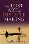 LeRoy Eims - The Lost Art of Disciple Making