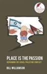 Bill Williamson - Place is the Passion