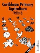 Ronald Ramharacksingh, Ramharacksingh Ronald - Caribbean Primary Agriculture - Workbook 2