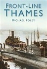 Michael Foley, MICHAEL FOLEY - Front-Line Thames
