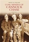June Pickerill, June Pickerill - Miners of Cannock Chase