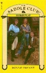 Bonnie Bryant, Bryant Bonnie - Saddle Club Book 7: Horse Play